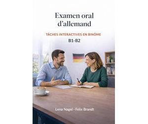 Examen oral d’allemand B1-B2 : tâches interactives en binôme