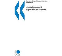 Examens Des Politiques Nationales D'education L'enseignement Superieur En Irlande
