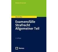 Examensfälle Strafrecht Allgemeiner Teil