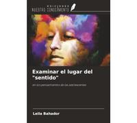 Examinar el lugar del "sentido": en los pensamientos de las adolescentes