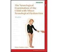Examination Of The Child With Minor Neurological Dysfunction