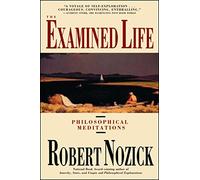 The Examined Life Robert Nozick (Auteur)