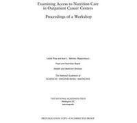 Examining Access To Nutrition Care In Outpatient Cancer Centers