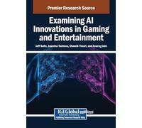 Examining AI Innovations in Gaming and Entertainment