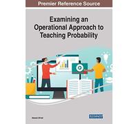 Examining An Operational Approach To Teaching Probability, 1 Volume