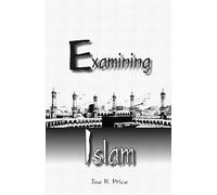 Examining Islam