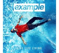 Example – Live Life Living – CD – Import