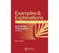 Examples & Explanations for Real Estate Transactions