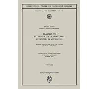 Examples To Extremum And Variational Principles In Mechanics