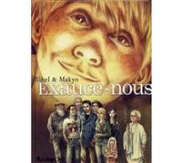 Exauce-nous Makyo (Auteur), Frédéric Bihel (Auteur), Frédéric Bihel (Illustration)