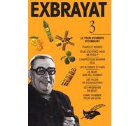 Exbrayat, Tome 3 : Le tour d'Europe d'Exbrayat