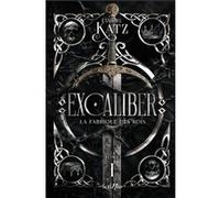 Excaliber - Tome 1 La fabrique des rois Gabriel Katz (Auteur)