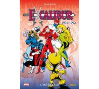 Excalibur : L'intégrale 1991-1992 (T05) - Alan Davis - Panini Comics - broché - Comics