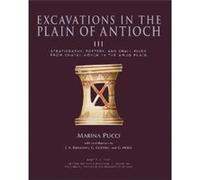 Excavations in the Plain of Antioch Volume III by Marina Pucci Marina Pucci (Auteur)