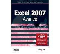 Excel 2007 Avancé: Guide de formation avec cas pratiques