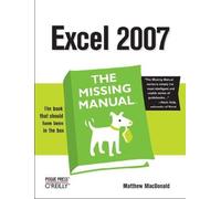 Excel 2007: The Missing Manual