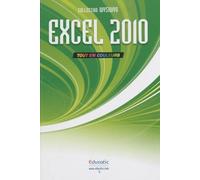 Excel 2010: Tout en couleurs