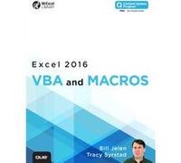Excel 2016 Vba And Macros: Includes Content Update Program (Mrexcel Library) (Paperback) Bill Jelen, Tracy Syrstad (Auteur)