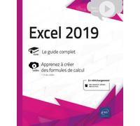 Excel 2019 - Complément vidéo : Apprendre à créer des formules de calcul - Collectif - Eni Editions - broché - Manuel