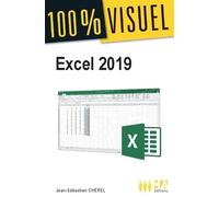 Excel 2019 - Jean-Sébastien Cherel - Ma Editions - broché - Manuel