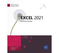 Excel 2021 - Fonctions de base - Collectif - Eni Editions - broché - Manuel
