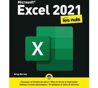 Excel 2021 Pour les Nuls Greg Harvey (Auteur), Philippe Escartin (Traduction)