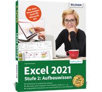 Excel 2021 - Stufe 2: Aufbauwissen
