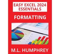 Excel 2024 Formatting
