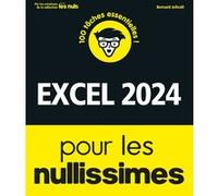 Excel 2024 pour les Nullissimes Bernard Jolivalt (Auteur)