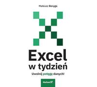 Excel en une semaine. Mateusz Boryga (Buch auf Polnisch)