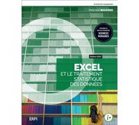 Excel et le traitement statistique des données Édition 2023 - Pascale Boucher - Erpi - broché - Manuel