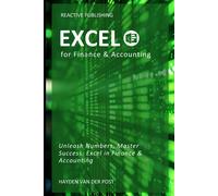 Excel For Finance & Accounting: The Crash Course 2024