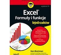 Excel. Formules et fonctions pour les petits malins Ken Bluttman (Buch auf Polnisch)