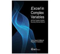 Excel In Complex Variables With The Complex Variable Boundary Element Method