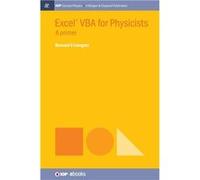 Excel VBA for Physicists A Primer - Bernard V Liengme - Morgan amp Claypool Publishers LLCIOP - Livre en Anglais Bernard V LiengmeBernard V Liengme (Auteur)