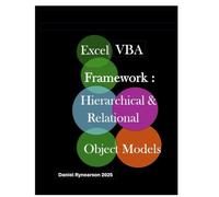 Excel VBA Frameworks: Hierarchical & Relational Object Models