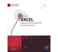 Excel (versions 2019 et Office 365) - Fonctions de base