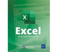 Collectif – Excel (versions 2024 et Microsoft 365) – Manuel – Broché