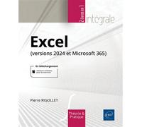 Excel (versions 2024 et Microsoft 365) - L'intégrale