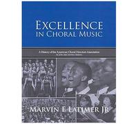 Excellence In Choral Music