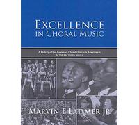 Excellence In Choral Music