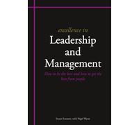 Excellence In Leadership And Management