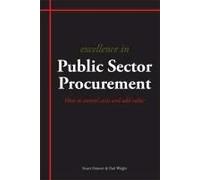 Excellence in Public Sector Procurement - [Version Originale] Stuart Emmett, Paul Wright (Auteur)