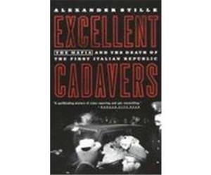 Excellent Cadavers Alexander Stille (Auteur)