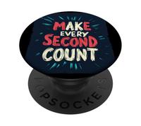 Excellent costume de citation « Make Every Second Count » PopSockets PopGrip Adhésif