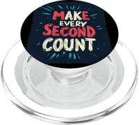 Excellent costume de citation « Make Every Second Count » PopSockets PopGrip pour MagSafe