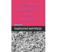 Excellent Guide On E-Book Publishing: Amazon