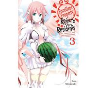 Excellent Property, Rejects for Residents, Vol.3