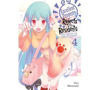 Excellent Property, Rejects for Residents, Vol. 4