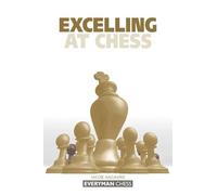 Excelling at Chess
